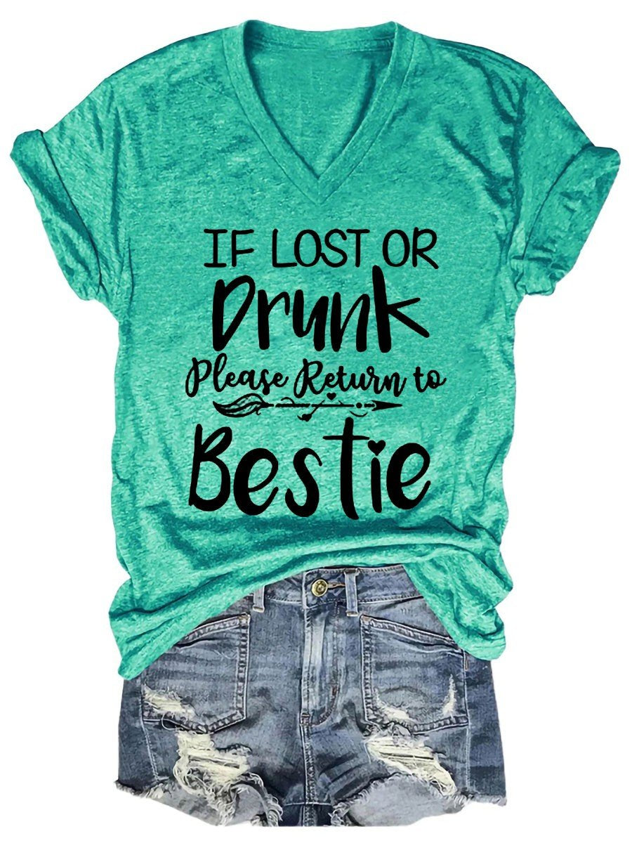Women If Lost Or Drunk Please Return To Bestie Funny V-Neck Tee - Outlets Forever
