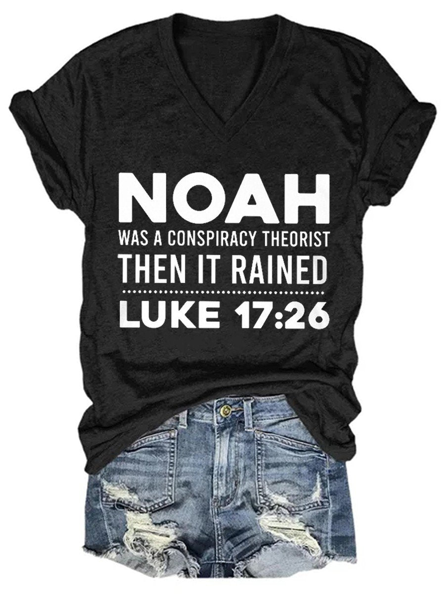 Women's Noah Was A Conspiracy Theorist V-neck T-shirt - Outlets Forever