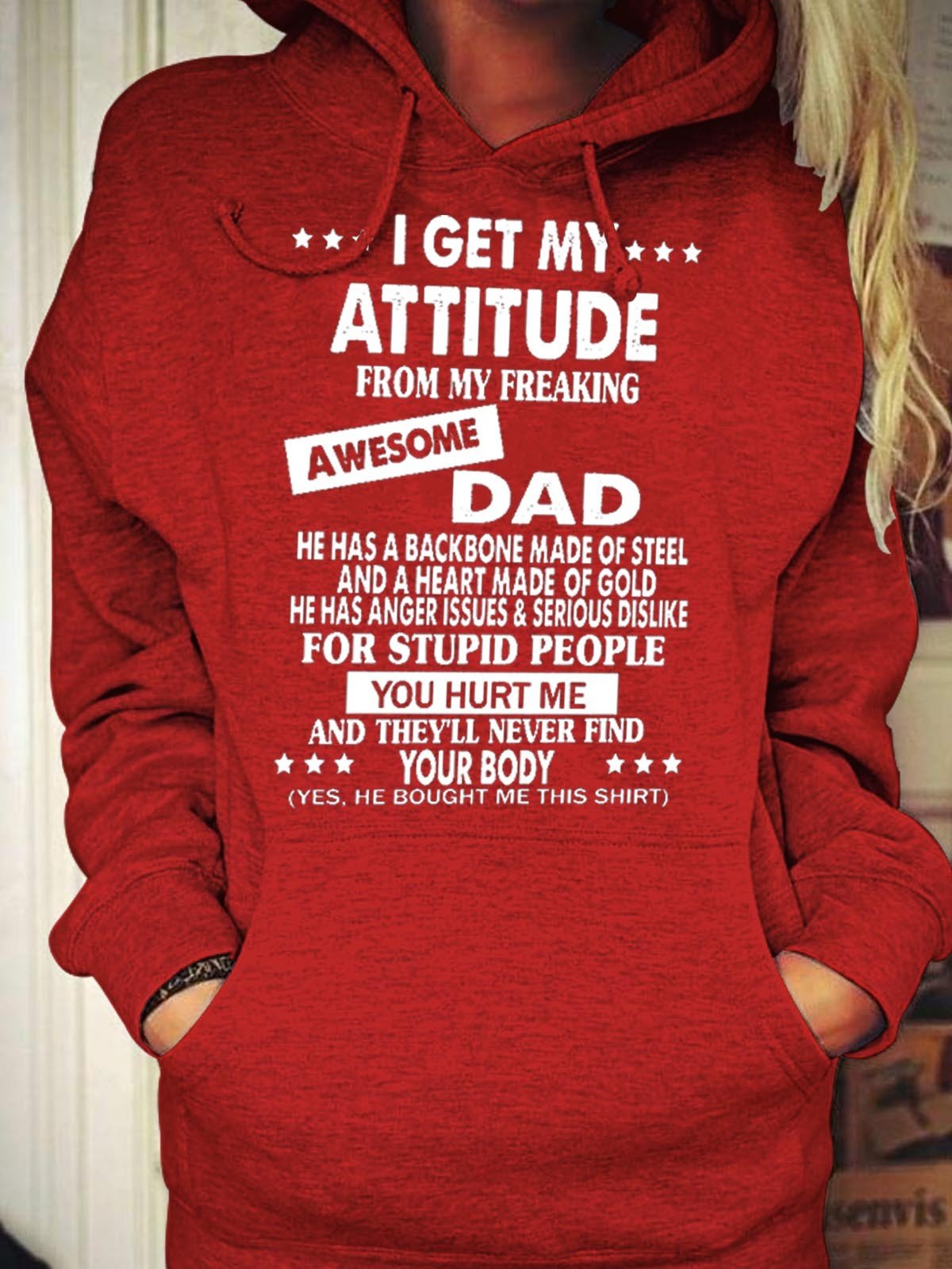 Women I Get My Attitude From My Freaking Awesome Dad Hoodie - Outlets Forever