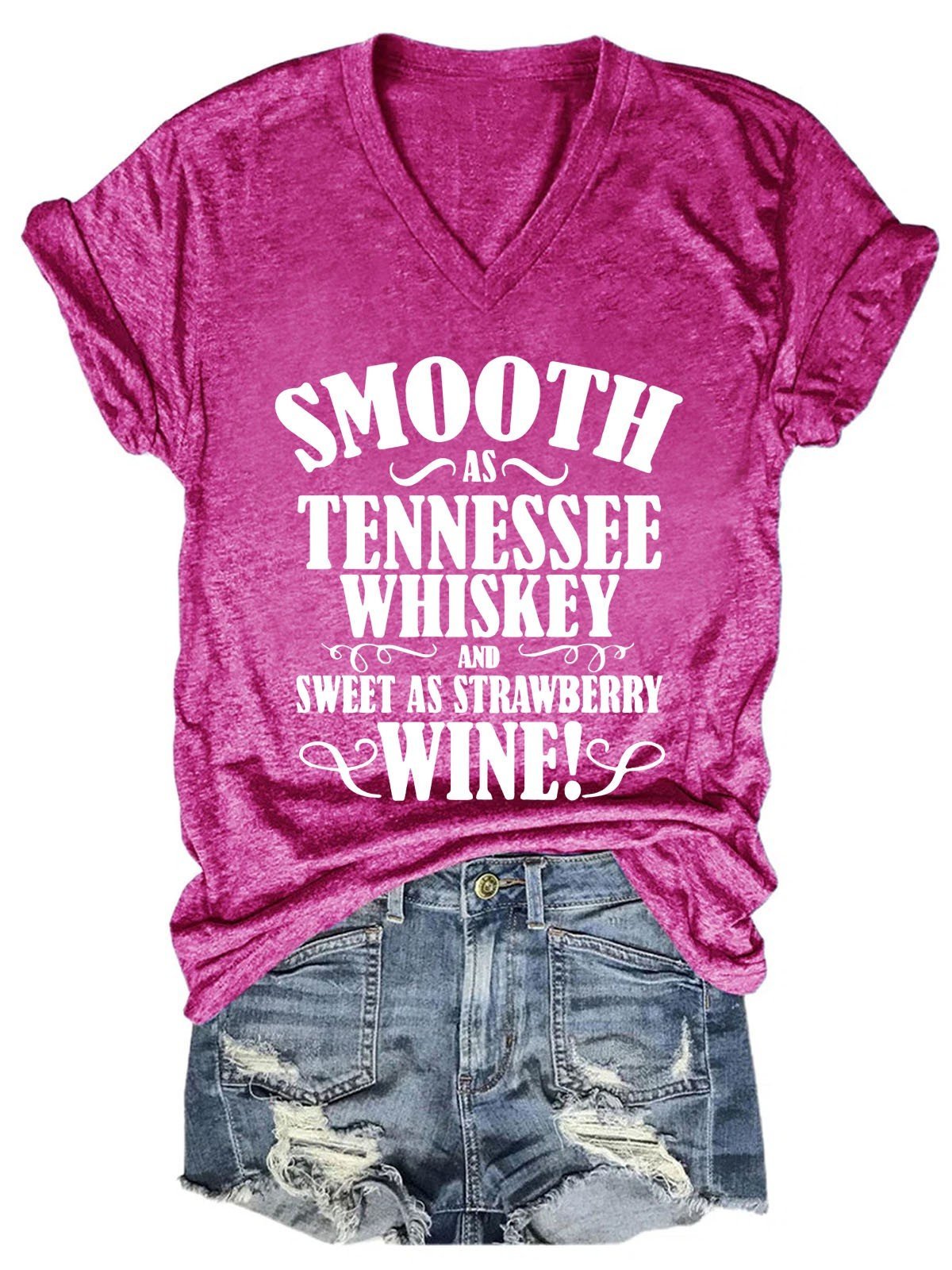 Women's Smooth As Tennessee Whiskey Sweet As Strawberry Wine V-Neck T-Shirt - Outlets Forever