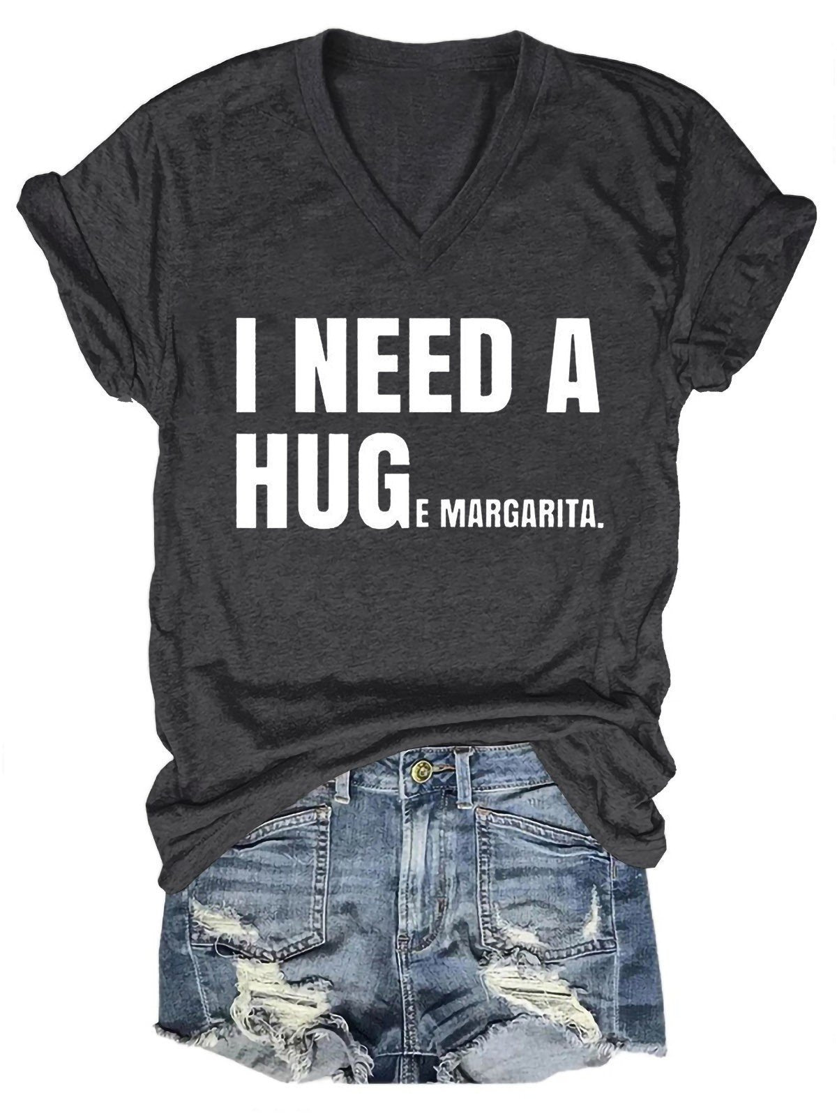 Women's I Need A Huge Margarita V-Neck T-Shirt - Outlets Forever