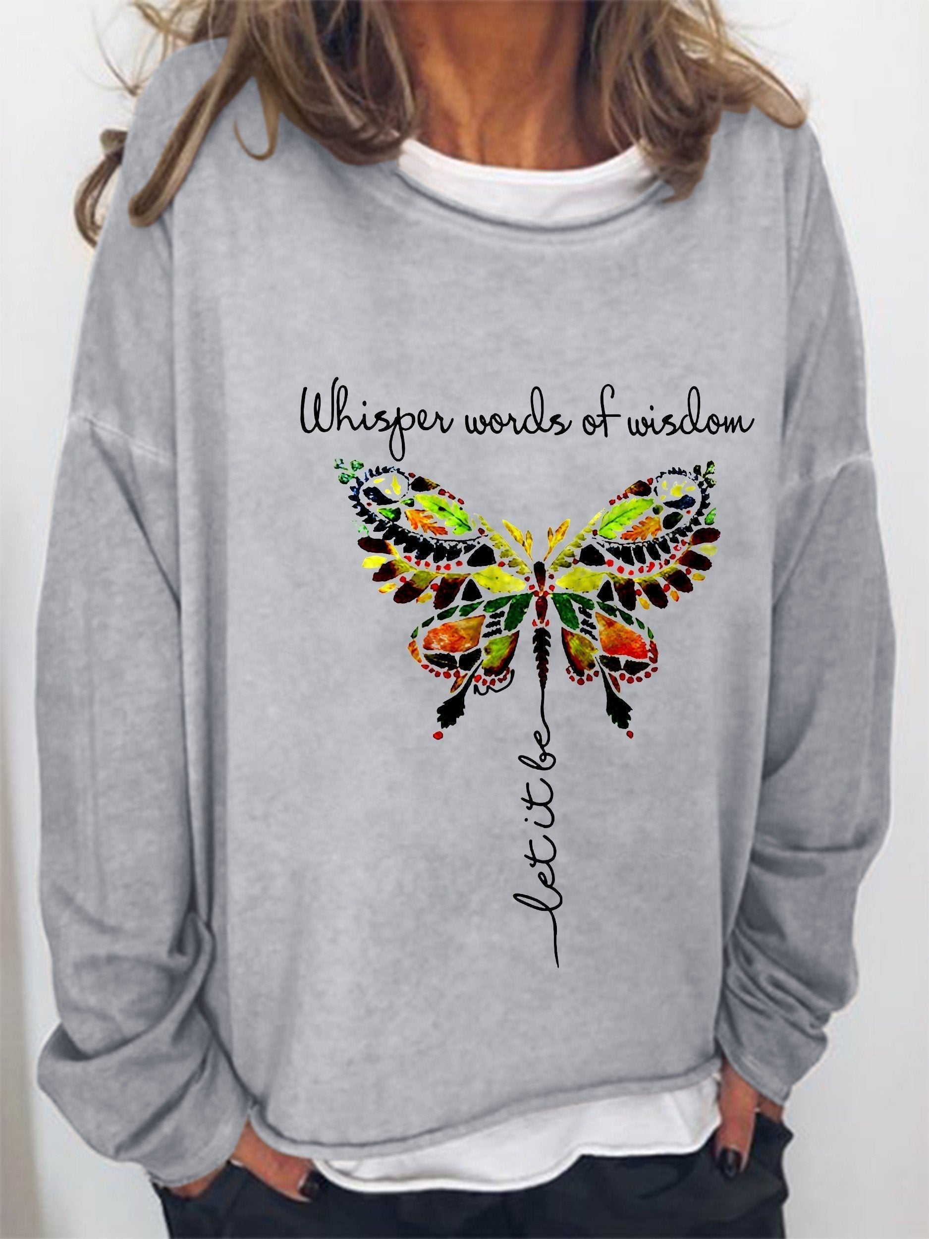 Women Whisper Words Of Wisdom Let It Be Butterfly Long Sleeve Top - Outlets Forever