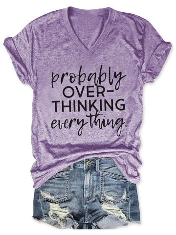 Women's Probably Overthinking Everything V-Neck T-Shirt