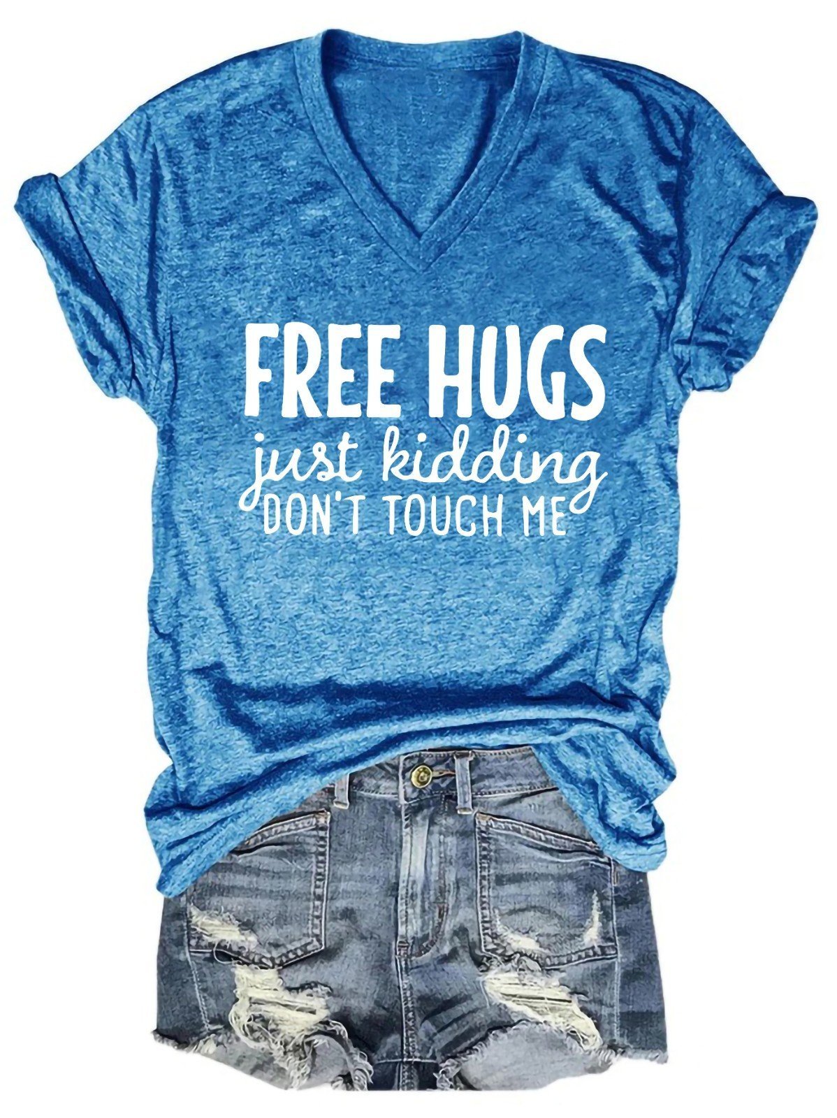 Free Hugs Just Kidding Don't Touch Me Women's V-Neck T-Shirt - Outlets Forever