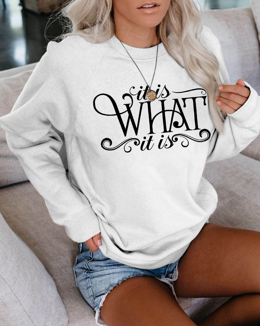 Women's It Is What It Is Sweatshirt - Outlets Forever