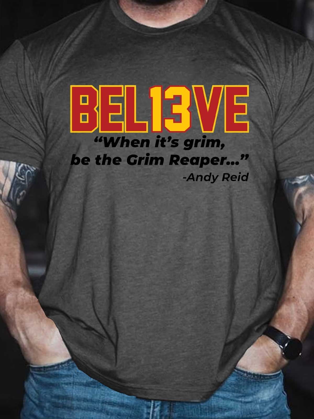 Men's BEL13VE When It’s Grim Be The Grim Reaper Andy Reid T-Shirt - Outlets Forever