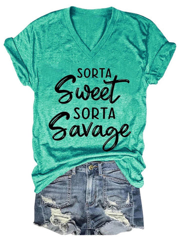 Women's Sorta Sweet Sorta Savage V-Neck T-Shirt