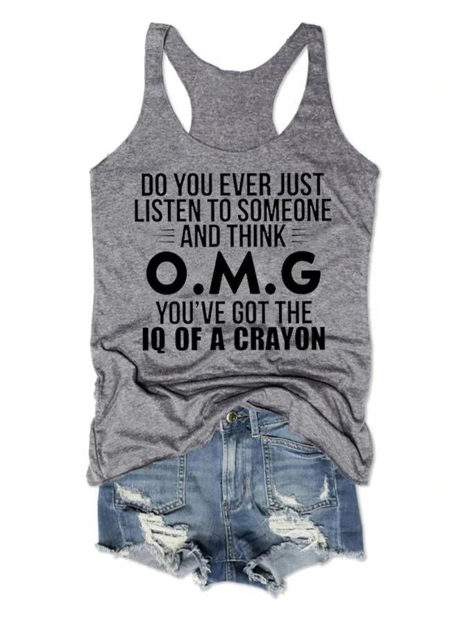 Have You Ever Heard Women Tank Top - Outlets Forever