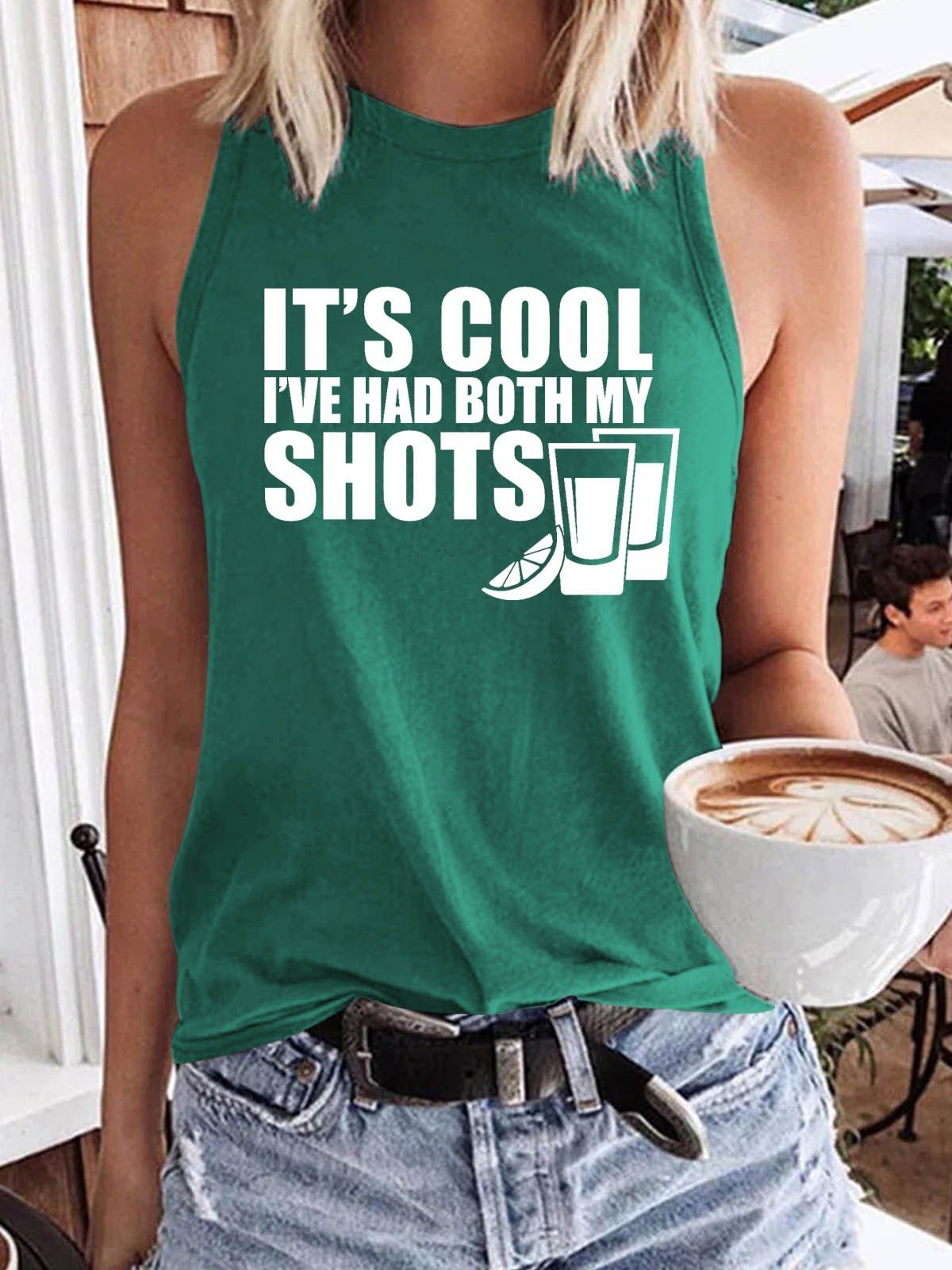 Women's It's Cool I've Had My Shots Tank Top - Outlets Forever