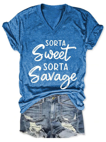 Women's Sorta Sweet Sorta Savage V-Neck T-Shirt