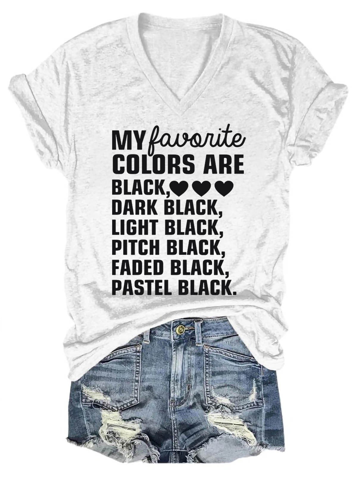 Women's My Favorite Colors V-Neck T-Shirt - Outlets Forever