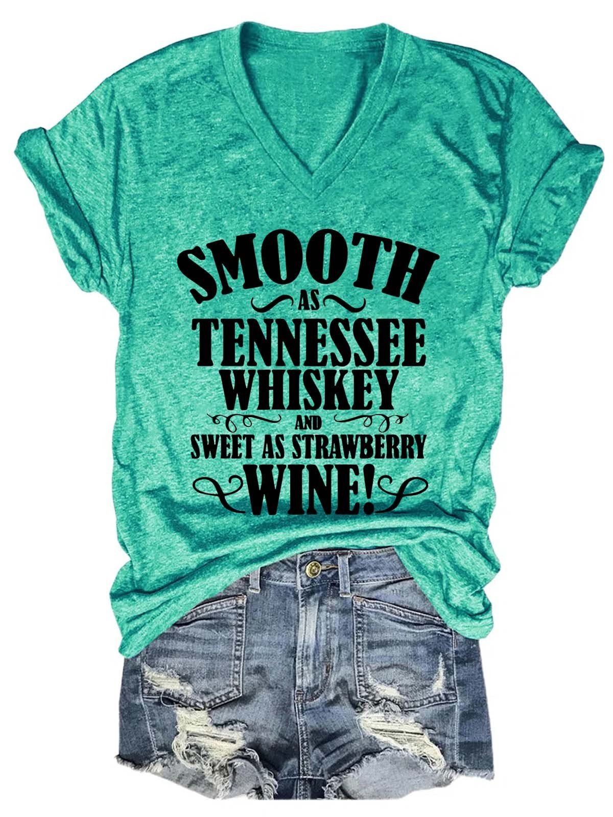Women's Smooth As Tennessee Whiskey Sweet As Strawberry Wine V-Neck T-Shirt - Outlets Forever
