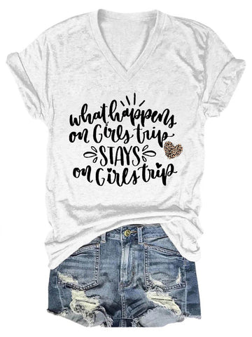 Women's What Happens On Girl Trip Stays On Girl Trip V-Neck T-Shirt