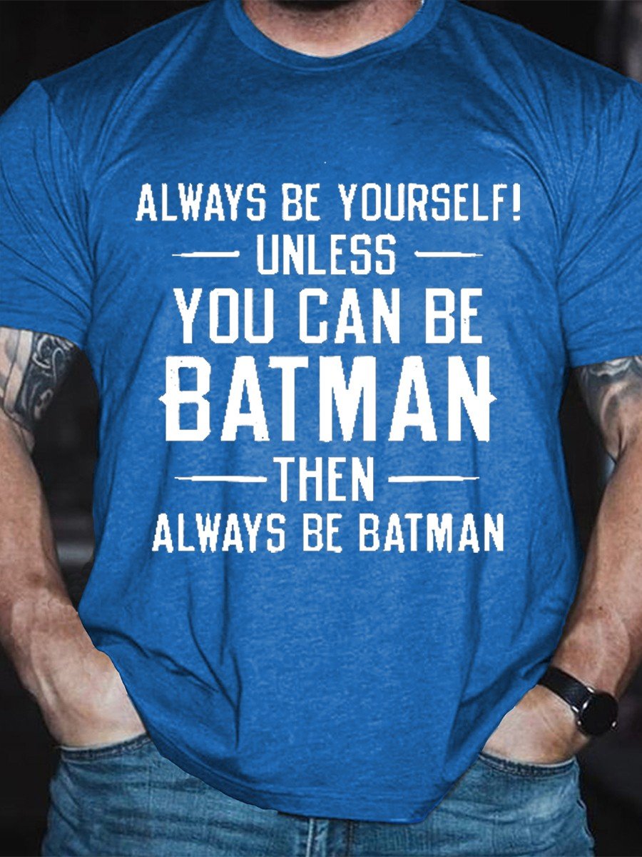 Men's Always Be Yourself T-shirt - Outlets Forever
