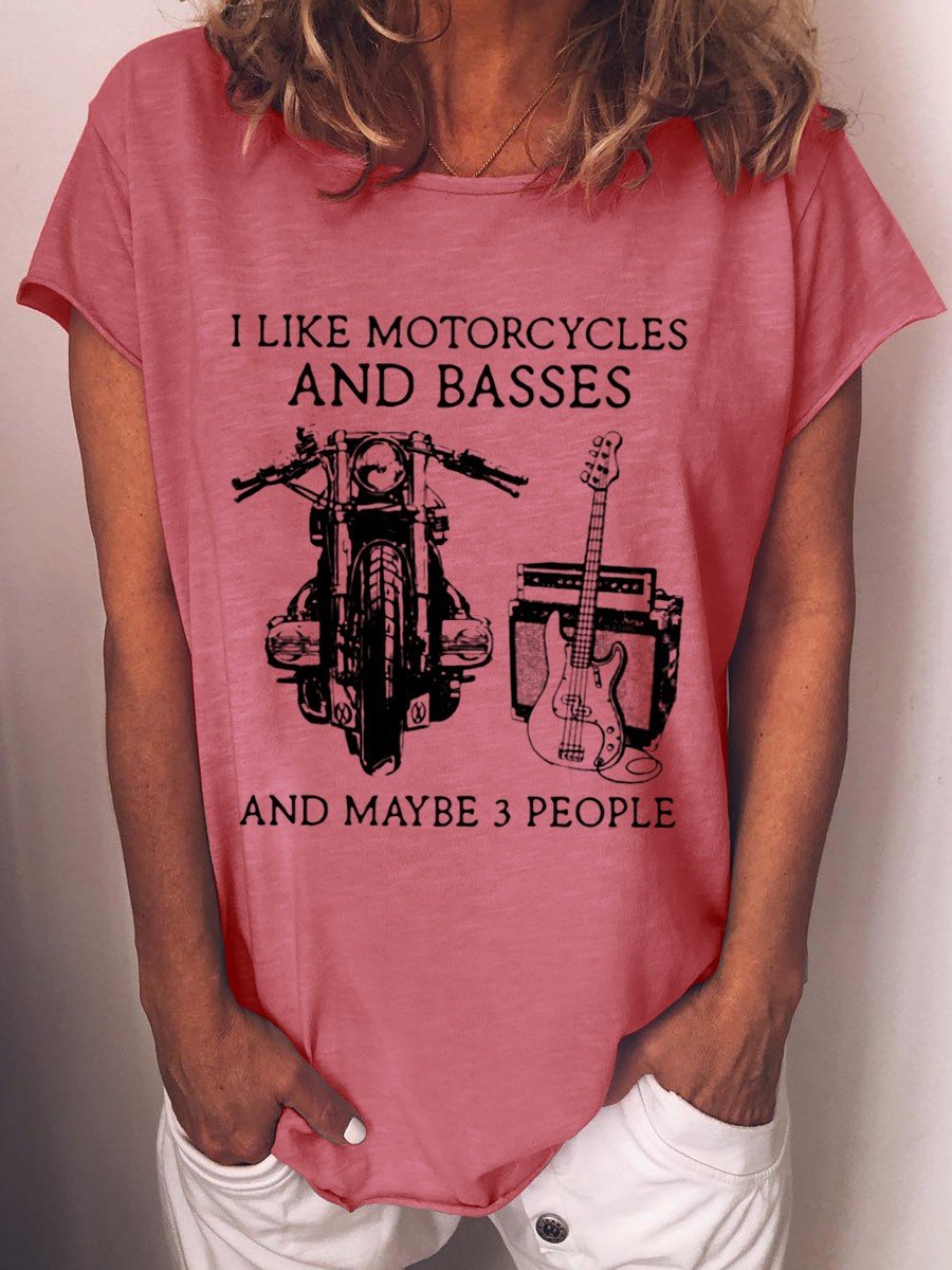 Women's I Like Motorcycles And Basses And Maybe 3 People T-Shirt - Outlets Forever