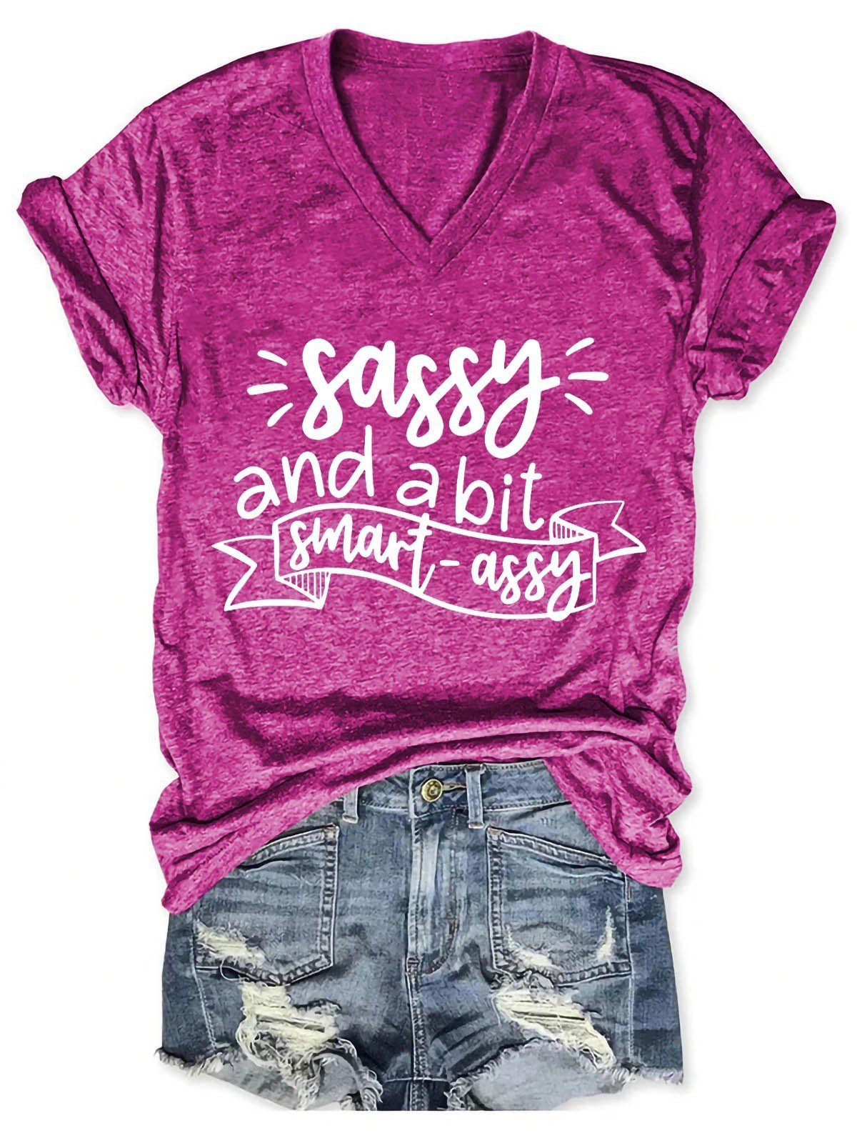 Women's Sassy and a Bit Smart  V-Neck T-Shirt - Outlets Forever