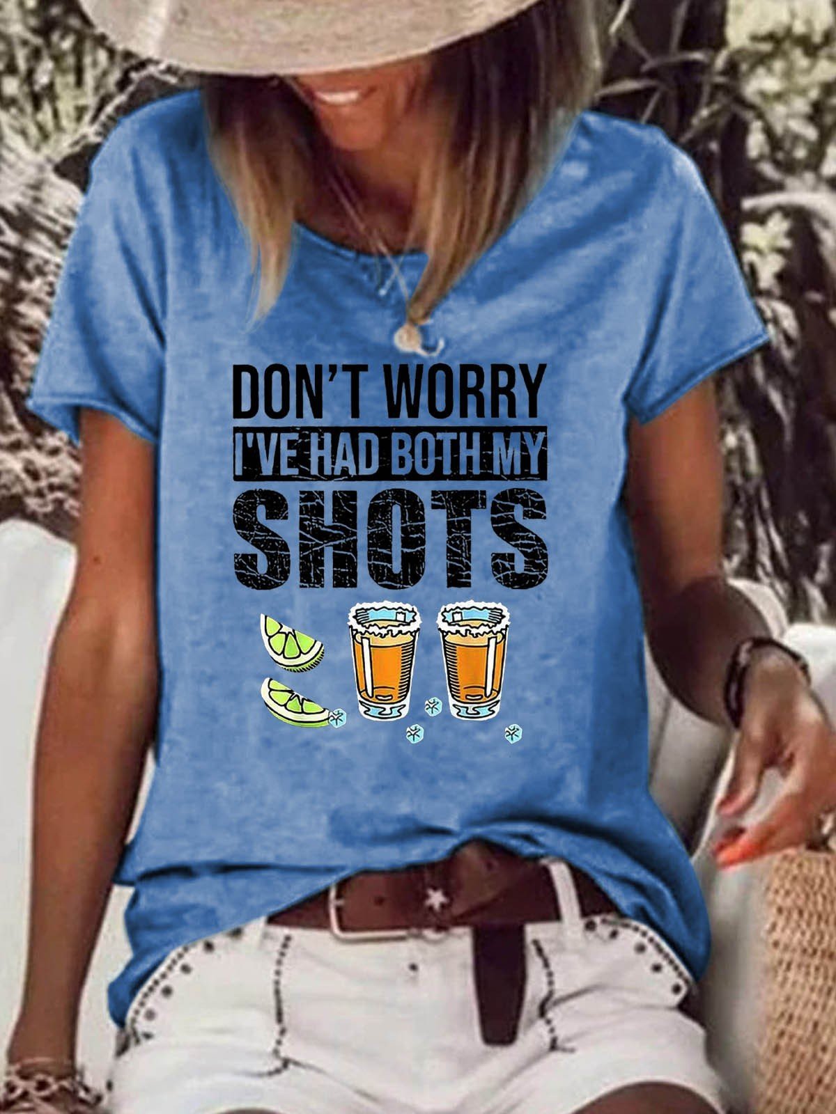 Women's Don't Worry I've Had Both My Shots Round Neck T-Shirt - Outlets Forever