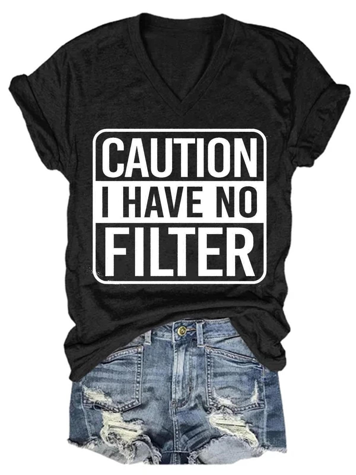 Women Caution I Have No Protection V-Neck T-Shirt - Outlets Forever
