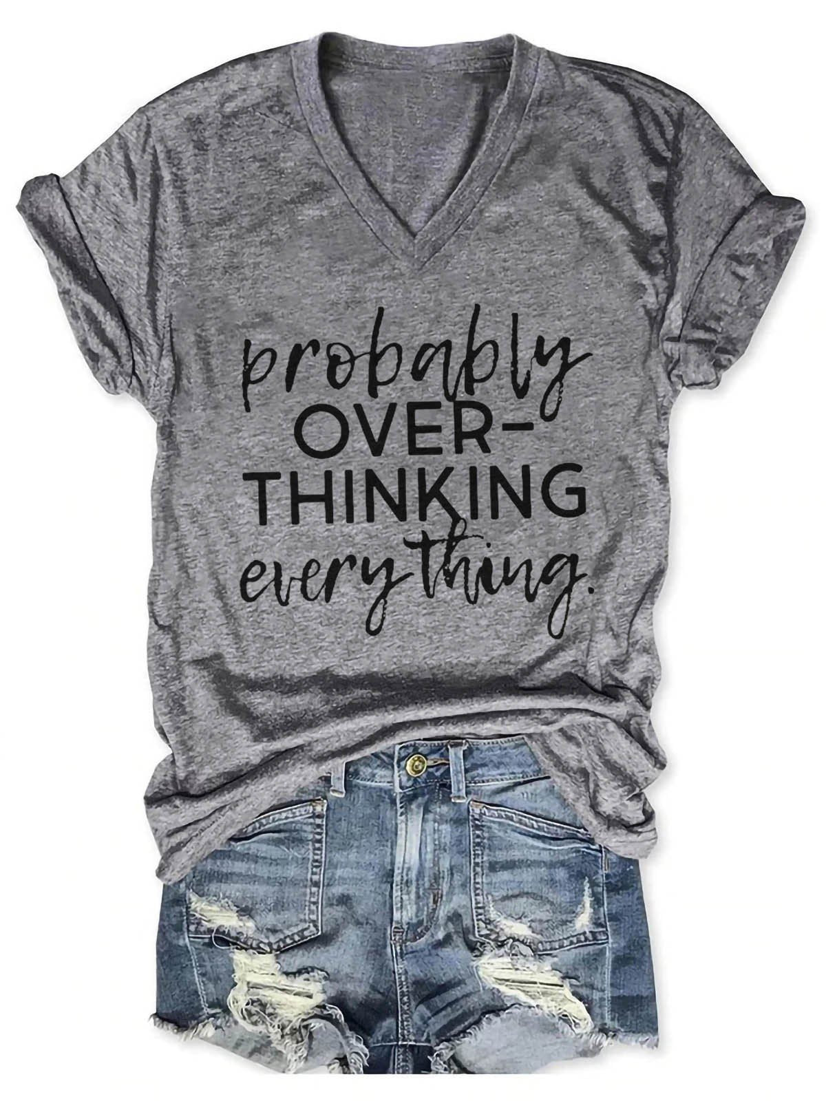 Women's Probably Overthinking Everything V-Neck T-Shirt - Outlets Forever