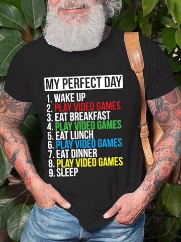 Men's Funny Cool Gamer My Perfect Day Video Games Cotton T-shirt