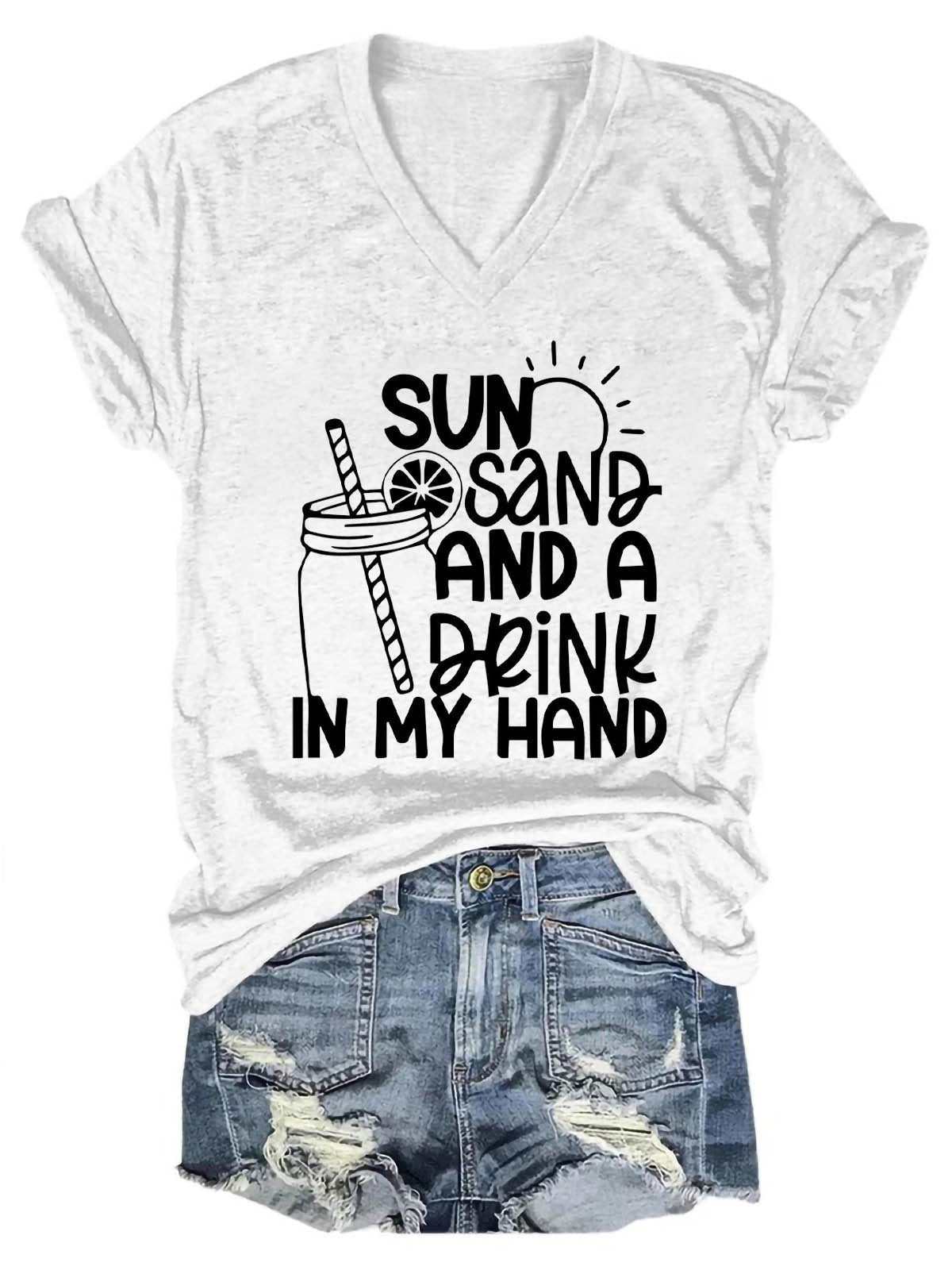 Women's Sun Sand and A Drink In My Hand V-Neck T-Shirt - Outlets Forever