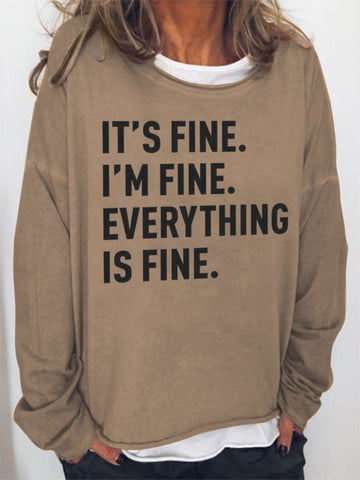 Women It's Fine I'm Fine Everything Is Fine Long Sleeve Top