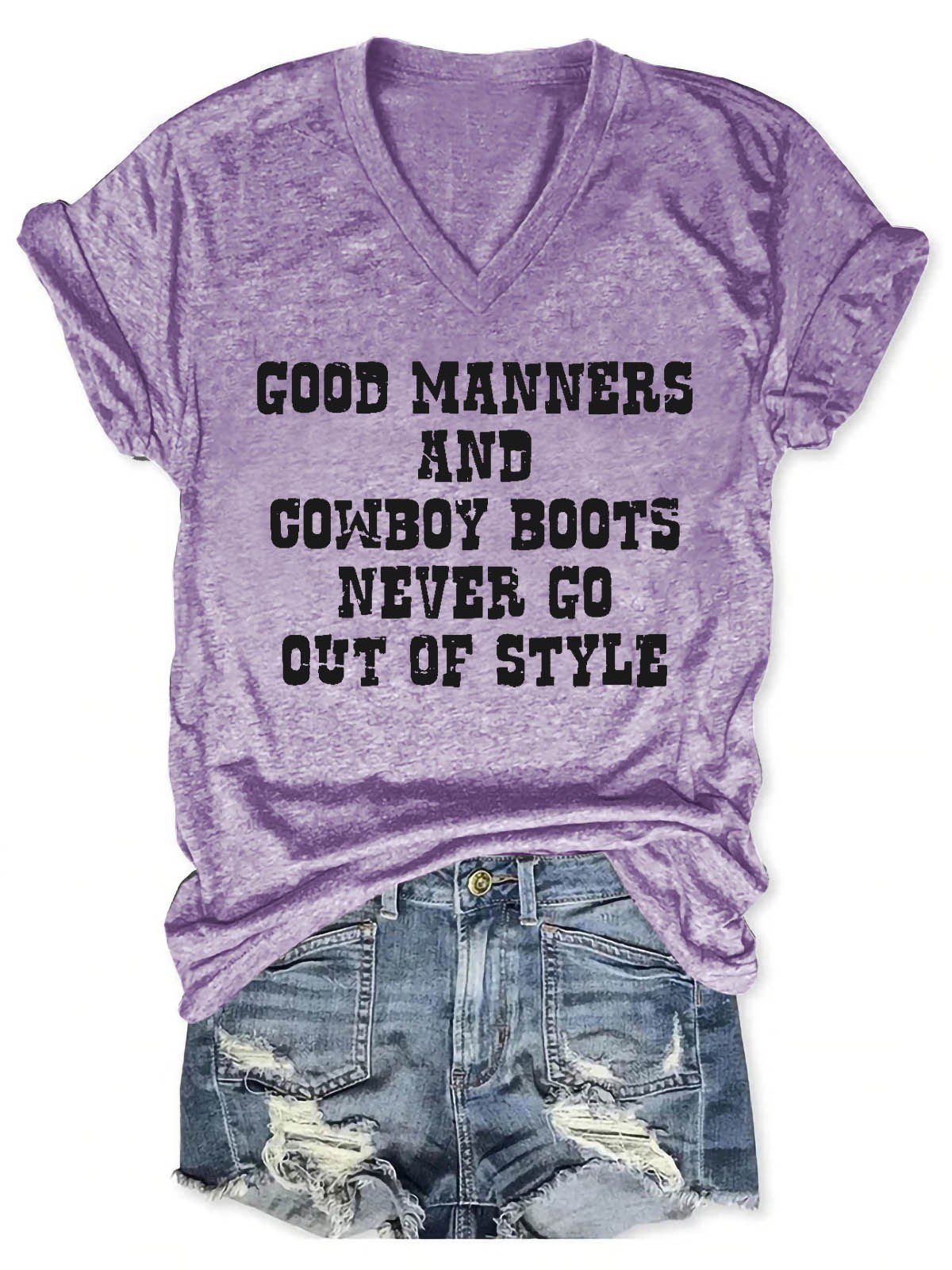 Women's Good Manners And Cowboy Boots Never Go Out Of Style V-Neck T-Shirt - Outlets Forever