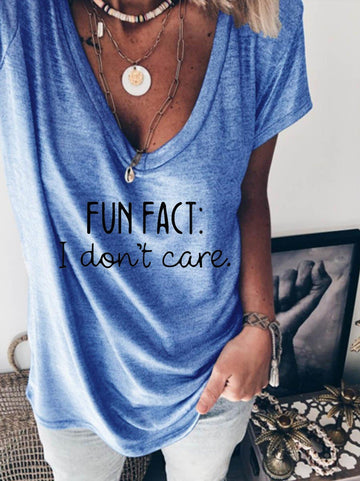 Fun Fact I Don't Care Women's V-Neck T-Shirt